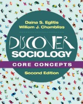 Eglitis / Chambliss |  Discover Sociology: Core Concepts | eBook | Sack Fachmedien