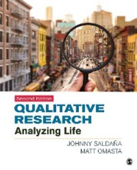 Saldaña / Omasta |  Qualitative Research | eBook | Sack Fachmedien