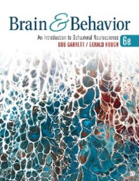 Garrett / Hough |  Brain & Behavior | eBook | Sack Fachmedien
