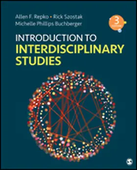 Repko / Szostak / Buchberger |  Introduction to Interdisciplinary Studies | Buch |  Sack Fachmedien