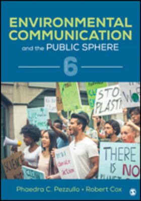 Pezzullo / Cox |  Environmental Communication and the Public Sphere | Buch |  Sack Fachmedien