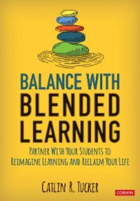 Tucker |  Balance With Blended Learning | eBook | Sack Fachmedien