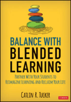 Tucker |  Balance With Blended Learning | Buch |  Sack Fachmedien