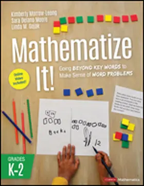 Morrow-Leong / Gojak / Moore |  Mathematize It! [Grades K-2] | Buch |  Sack Fachmedien