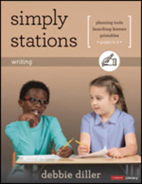 Diller |  Simply Stations: Writing, Grades K-4 | Buch |  Sack Fachmedien