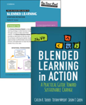 Tucker |  Bundle: Tucker: Blended Learning in Action + the On-Your-Feet Guide to Blended Learning: Station Rotation | Buch |  Sack Fachmedien