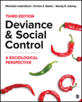 Inderbitzin / Bates / Gainey |  Deviance and Social Control | Buch |  Sack Fachmedien
