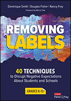 Smith / Fisher / Frey |  Removing Labels, Grades K-12 | Buch |  Sack Fachmedien