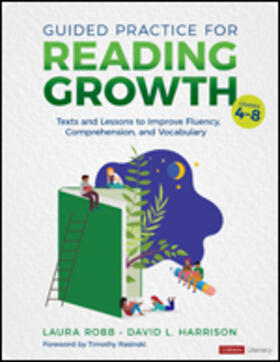 Harrison / Robb |  Guided Practice for Reading Growth, Grades 4-8 | Buch |  Sack Fachmedien
