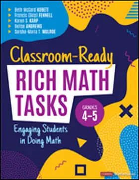 Kobett / Fennell / Karp |  Classroom-Ready Rich Math Tasks, Grades 4-5 | Buch |  Sack Fachmedien