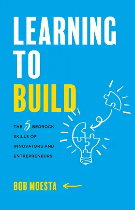 Moesta |  Learning to Build | eBook | Sack Fachmedien