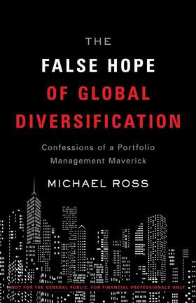 Ross |  The False Hope of Global Diversification | eBook | Sack Fachmedien