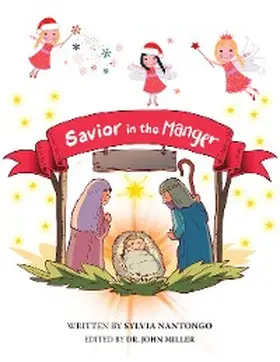 Nantongo / Miller |  Savior in the Manger | eBook | Sack Fachmedien