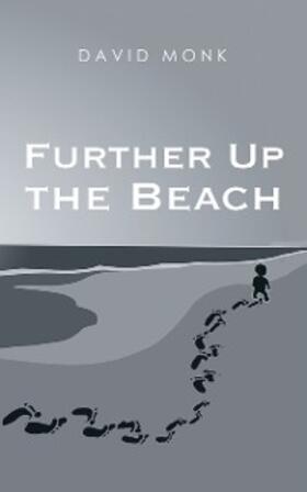 Monk |  Further up the Beach | eBook | Sack Fachmedien