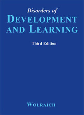 WOLRAICH |  DISORDERS OF DEVELOPMENT & LEARNING | Buch |  Sack Fachmedien