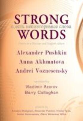 Pushkin / Akhmatova / Voznesensky |  Strong Words | Buch |  Sack Fachmedien