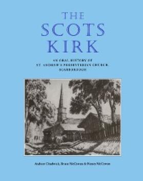 Chadwick / McCowan |  The Scots Kirk | eBook | Sack Fachmedien