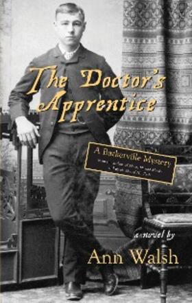Walsh |  The Doctor's Apprentice | eBook | Sack Fachmedien