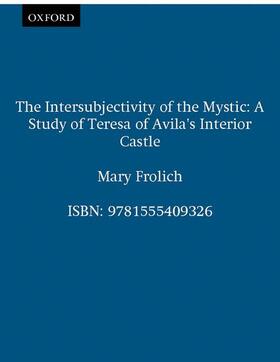 Frolich |  The Intersubjectivity of the Mystic | Buch |  Sack Fachmedien
