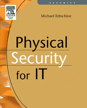 Erbschloe |  Physical Security for IT | Buch |  Sack Fachmedien