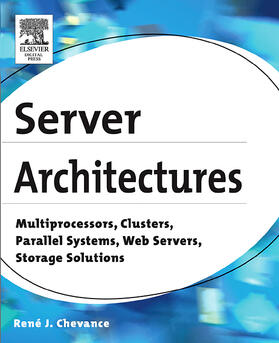 Chevance |  Server Architectures | Buch |  Sack Fachmedien