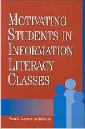 Jacobson |  Motivating Students in Information Literacy Classes | Buch |  Sack Fachmedien