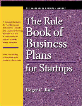 Rule | The Rule Book of Business Plans for Startups | Buch | 978-1-55571-519-9 | sack.de