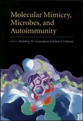 Cunningham / Fujinami |  Molecular Mimicry, Microbes & Autoimmunity | Buch |  Sack Fachmedien