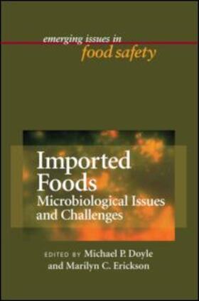 Doyle / Erickson |  Imported Foods: Microbial Issues and Challenges | Buch |  Sack Fachmedien