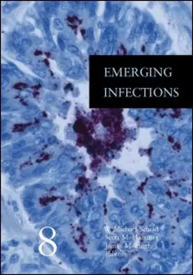 Scheld / Hammer / Hughes |  Emerging Infections 8 | Buch |  Sack Fachmedien