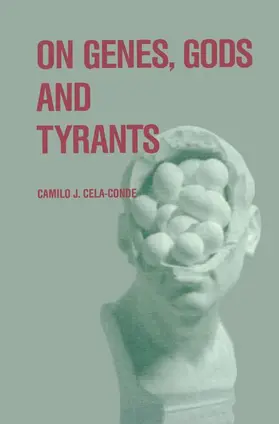 Lock / Cela-Conde |  On Genes, Gods and Tyrants | Buch |  Sack Fachmedien