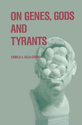 Lock / Cela-Conde |  On Genes, Gods and Tyrants | Buch |  Sack Fachmedien