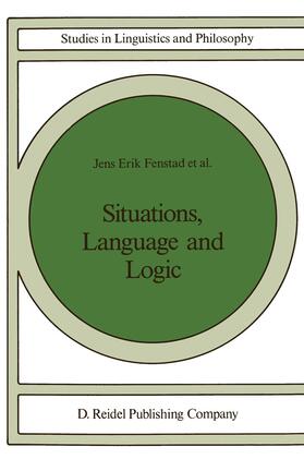 Fenstad / Halvorsen / Langholm |  Situations, Language and Logic | Buch |  Sack Fachmedien