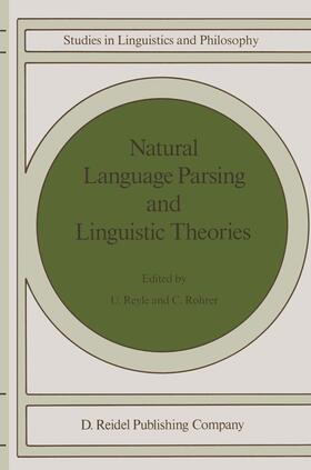 Rohrer / Reyle |  Natural Language Parsing and Linguistic Theories | Buch |  Sack Fachmedien