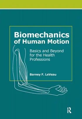 LeVeau |  Biomechanics of Human Motion | Buch |  Sack Fachmedien