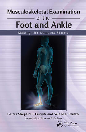 Hurwitz / Parekh |  Musculoskeletal Examination of the Foot and Ankle | Buch |  Sack Fachmedien