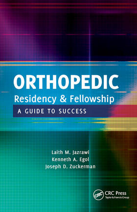 Jazrawi / Egol / Zuckerman |  Orthopedic Residency & Fellowship | Buch |  Sack Fachmedien