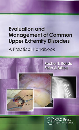 Rohde / Millett |  Evaluation and Management of Common Upper Extremity Disorders | Buch |  Sack Fachmedien