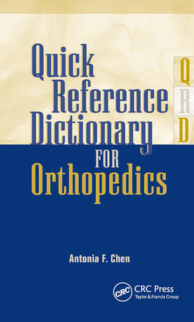 Chen |  Quick Reference Dictionary for Orthopedics | Buch |  Sack Fachmedien
