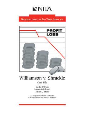 Friedman / Brien / Prins |  Williamson v. Shrackle: Case File | Buch |  Sack Fachmedien