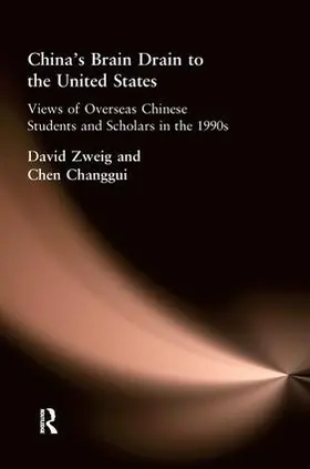 Zweig / Changgui |  China'S Brain Drain To Uni Sta | Buch |  Sack Fachmedien