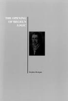 Houlgate |  The Opening of Hegel's Logic | Buch |  Sack Fachmedien