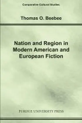  Nation and Region in Modern American and European Fiction | Buch |  Sack Fachmedien