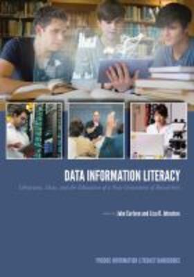 Carlson / Johnston |  Data Information Literacy | Buch |  Sack Fachmedien