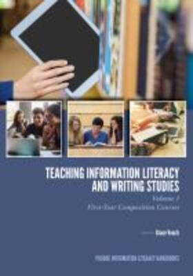  Teaching Information Literacy and Writing Studies | Buch |  Sack Fachmedien