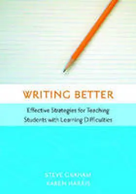 Graham / Harris |  Writing Better | Buch |  Sack Fachmedien