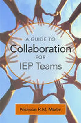 Martin |  A Guide to Collaboration for IEP Teams | Buch |  Sack Fachmedien