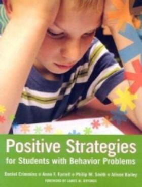 Crimmins / Farrell / Smith |  Positive Strategies for Students with Behavior Problems | Buch |  Sack Fachmedien