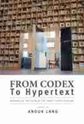 Lang |  From Codex to Hypertext: Reading at the Turn of the Twenty-First Century | Buch |  Sack Fachmedien