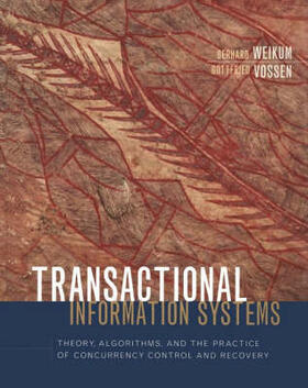 Weikum / Vossen |  Transactional Information Systems | Buch |  Sack Fachmedien
